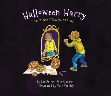 Halloween Harry: Vârcolacul care nu era înfricoșător - Halloween Harry: The Werewolf That Wasn't Scary