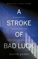 Lovitură de ghinion - Stroke of Bad Luck