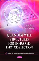 Structuri de puțuri cuantice pentru fotodetecție în infraroșu - Quantum Well Structures for Infrared Photodetection