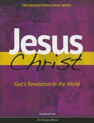 Iisus Hristos: Revelația lui Dumnezeu pentru lume - Jesus Christ: God's Revelation to the World
