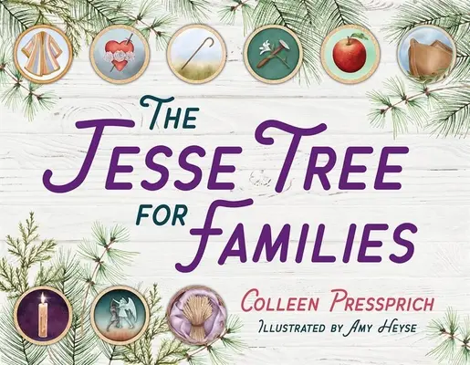 Copacul Jesse pentru familii - The Jesse Tree for Families