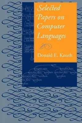 Lucrări selectate privind limbajele informatice: Volume 139 - Selected Papers on Computer Languages: Volume 139