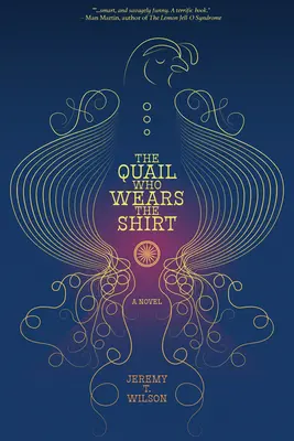Prepelița care poartă cămașă (The Quail Who Wears the Shirt) - The Quail Who Wears the Shirt