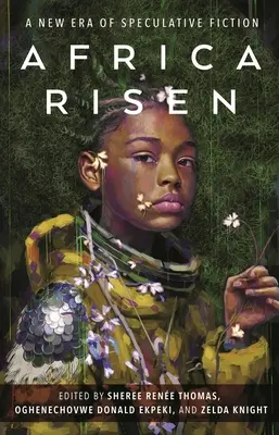 Africa Risen: O nouă eră a ficțiunii speculative - Africa Risen: A New Era of Speculative Fiction
