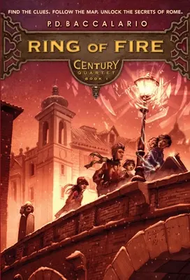 Century #1: Inelul de foc - Century #1: Ring of Fire