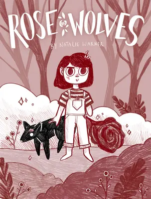 Lupii trandafirului (Cartea 1) - Rose Wolves (Book 1)
