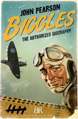 Biggles: Biografia autorizată - Biggles: The Authorized Biography