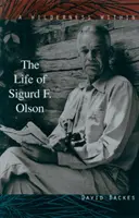 Wilderness Within - Viața lui Sigurd F. Olson - Wilderness Within - The Life of Sigurd F. Olson