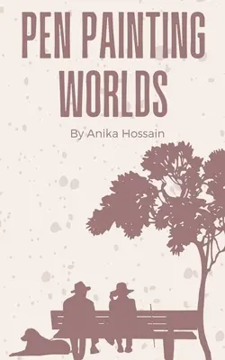Lumile picturii cu stiloul - Pen Painting Worlds