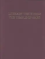 Texte literare din Templul lui Nab Texte cuneiforme din Nimrud 4 - Literary Texts from Temple of Nab Cuneiform Texts from Nimrud 4