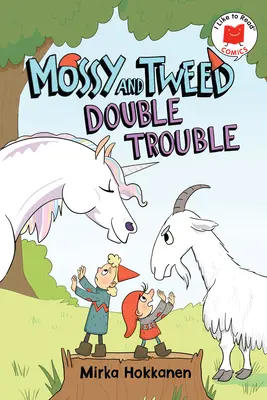 Mossy și Tweed: Double Trouble - Mossy and Tweed: Double Trouble
