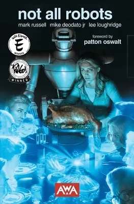 Nu toți roboții (ediție nouă) - Not All Robots (New Edition)