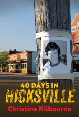 40 de zile în Hicksville - 40 Days in Hicksville
