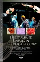 Essentials & Updates in Urologic Oncology - Set de 2 volume - Essentials & Updates in Urologic Oncology - 2 Volume Set