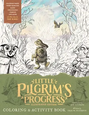 The Little Pilgrim's Progress Ediție ilustrată Carte de colorat și activități - The Little Pilgrim's Progress Illustrated Edition Coloring and Activity Book