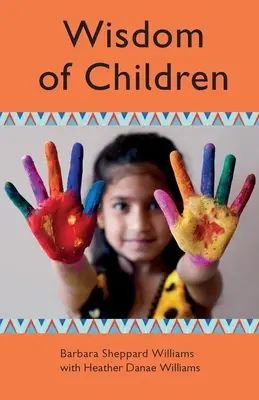 Înțelepciunea copiilor - Wisdom of Children