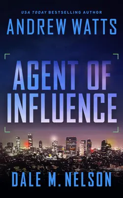 Agent de influență - Agent of Influence