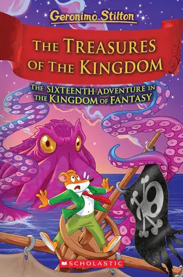 Comorile regatului (Regatul fanteziei #16) - The Treasures of the Kingdom (Kingdom of Fantasy #16)