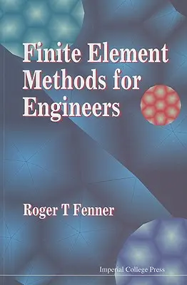 Metode ale elementelor finite pentru ingineri - Finite Element Methods for Engineers