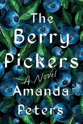 The Berry Pickers (Culegătorii de fructe de pădure) - The Berry Pickers