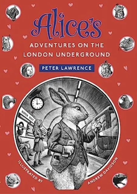 Aventurile lui Alice în metroul londonez - Alice's Adventures  on the London Underground
