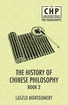 Istoria filosofiei chineze Carte 2 - The History of Chinese Philosophy Book 2