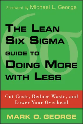 Ghidul Lean Six Sigma - Lean Six Sigma Guide