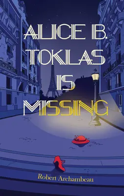 Alice B. Toklas a dispărut - Alice B. Toklas Is Missing