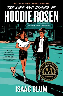Viața și crimele lui Hoodie Rosen - The Life and Crimes of Hoodie Rosen