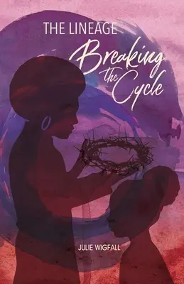 Liniamentul: Ruperea ciclului - The Lineage: Breaking The Cycle