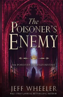 Inamicul otrăvitorului - The Poisoner's Enemy