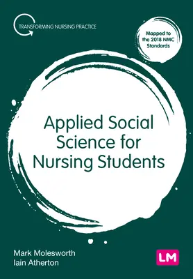 Științe sociale aplicate pentru studenții asistenți medicali - Applied Social Science for Nursing Students