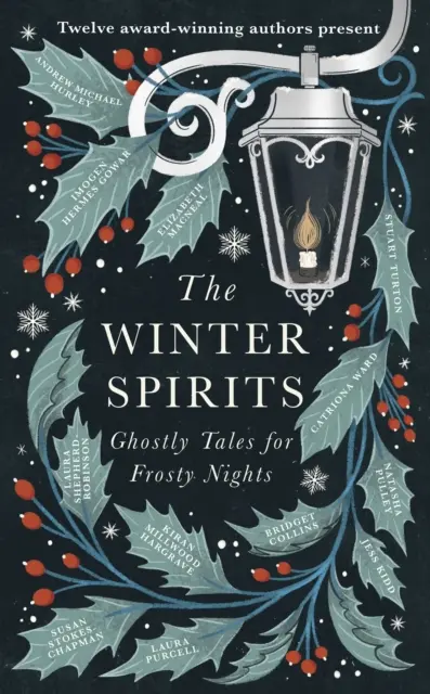 Spirite de iarnă - Povești cu fantome pentru nopți geroase - Winter Spirits - Ghostly Tales for Frosty Nights