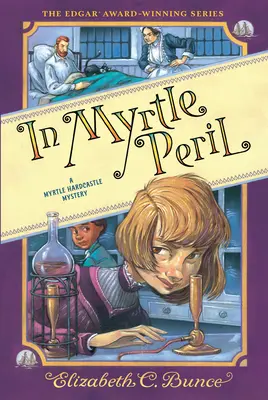În pericolul Myrtle (Myrtle Hardcastle Mystery 4) - In Myrtle Peril (Myrtle Hardcastle Mystery 4)