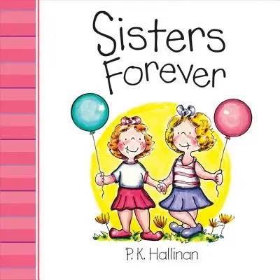 Surori pentru totdeauna - Sisters Forever