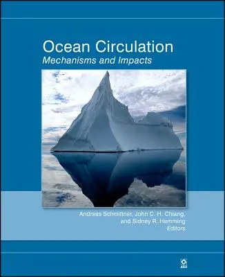 Ocean Circulation: Mecanisme și impacturi -- Schimbări trecute și viitoare ale răsturnării meridionale - Ocean Circulation: Mechanisms and Impacts -- Past and Future Changes of Meridional Overturning