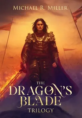 Trilogia Dragon's Blade - The Dragon's Blade Trilogy