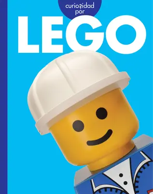 Curiozități despre Lego - Curiosidad Por Lego