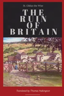 Ruina Marii Britanii - The Ruin of Britain