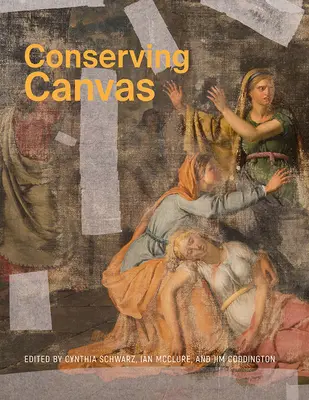 Conservarea pânzei - Conserving Canvas