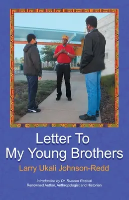 Scrisoare către frații mei tineri - Letter to My Young Brothers