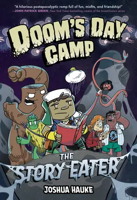 Tabăra de zi a lui Doom: The Story Eater - Doom's Day Camp: The Story Eater