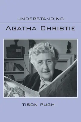 Înțelegerea lui Agatha Christie - Understanding Agatha Christie