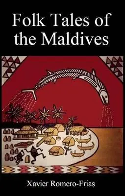 Povești populare din Maldive - Folk Tales of the Maldives