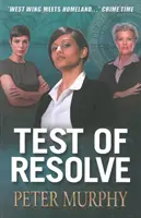 Test de hotărâre - Test of Resolve