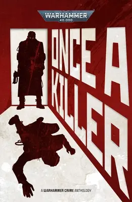 Odată un ucigaș - Once a Killer
