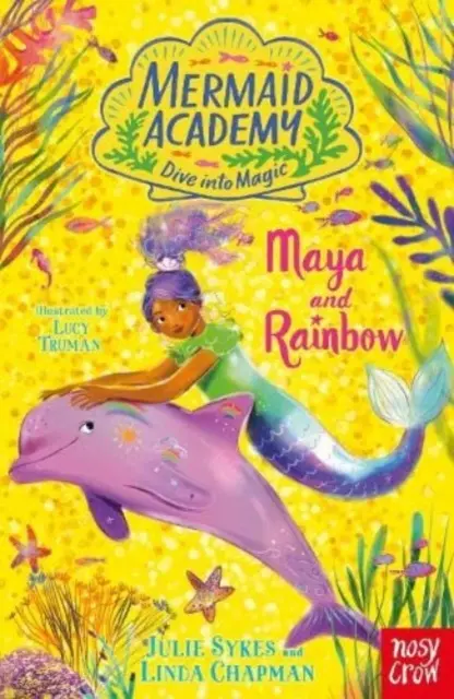 Academia Sirenelor: Maya și Rainbow - Mermaid Academy: Maya and Rainbow