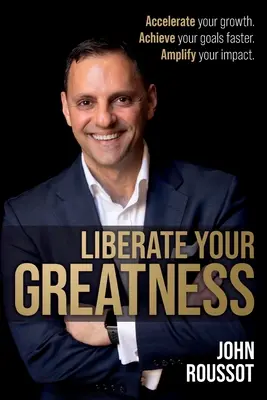 Eliberează-ți măreția: Accelerează-ți creșterea. Atingeți-vă obiectivele mai repede. Amplificați-vă impactul. - Liberate Your Greatness: Accelerate your growth. Achieve your goals faster. Amplify your impact.