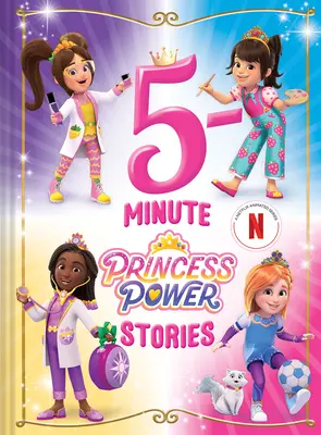 Povești de 5 minute despre puterea prințesei - 5-Minute Princess Power Stories