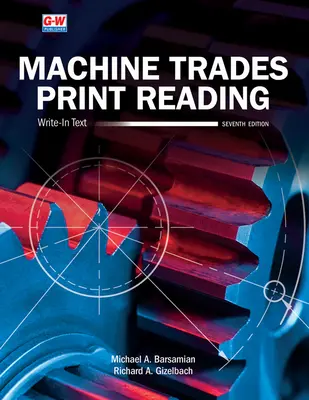 Citirea tipăriturilor în meseriile de mașini - Machine Trades Print Reading